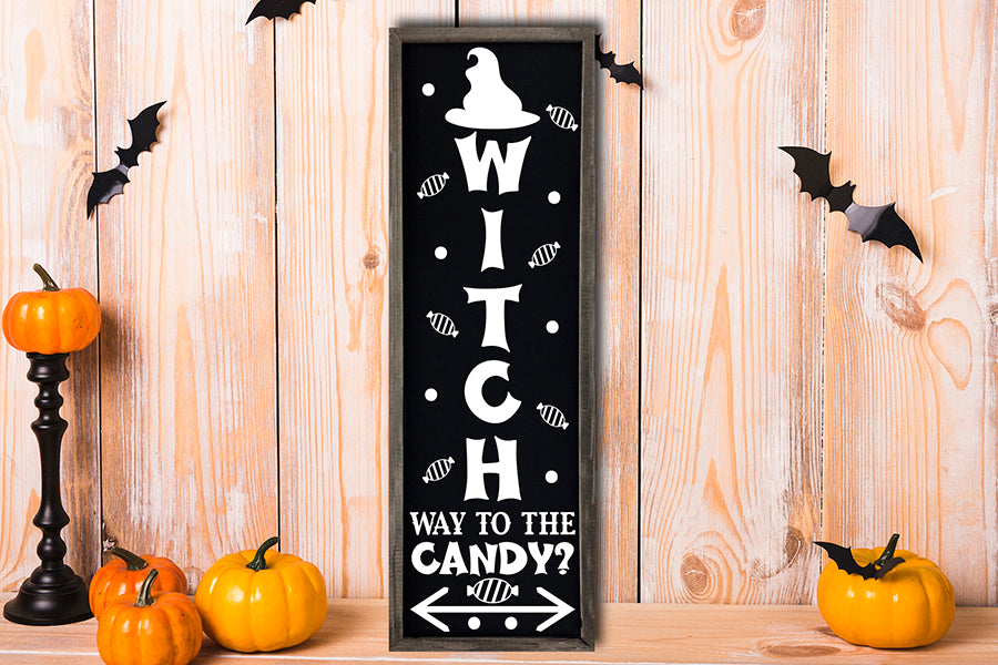 Witch Way to the Candy - Halloween Porch Sign SVG