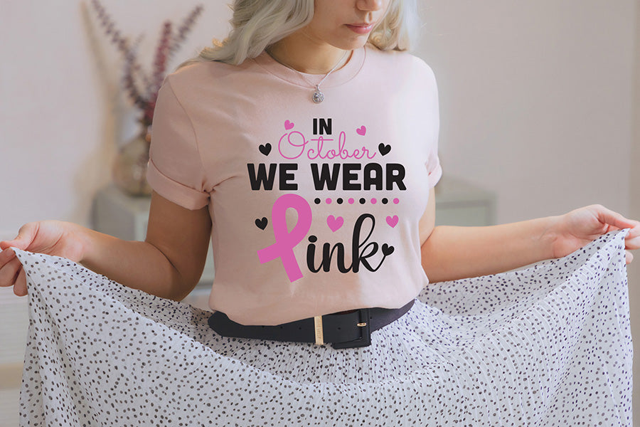 In October We Wear Pink - Breast Cancer SVG