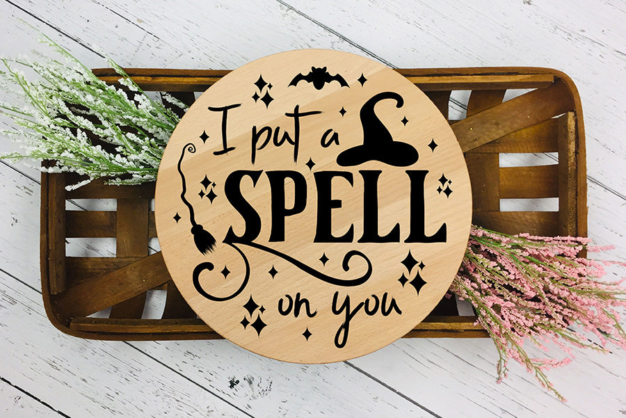 I Put a Spell on You SVG | Halloween Round Sign SVG