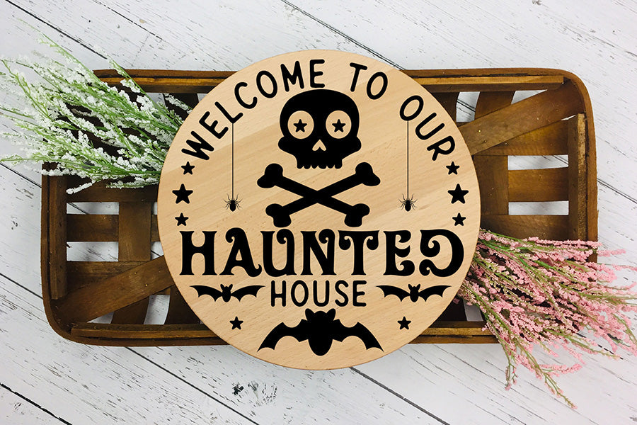Halloween Round Sign SVG, Welcome To Our Haunted House SVG