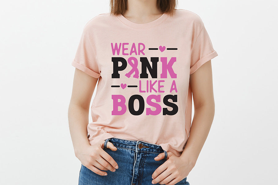 Wear Pink Like a Boss SVG | Breast Cancer SVG