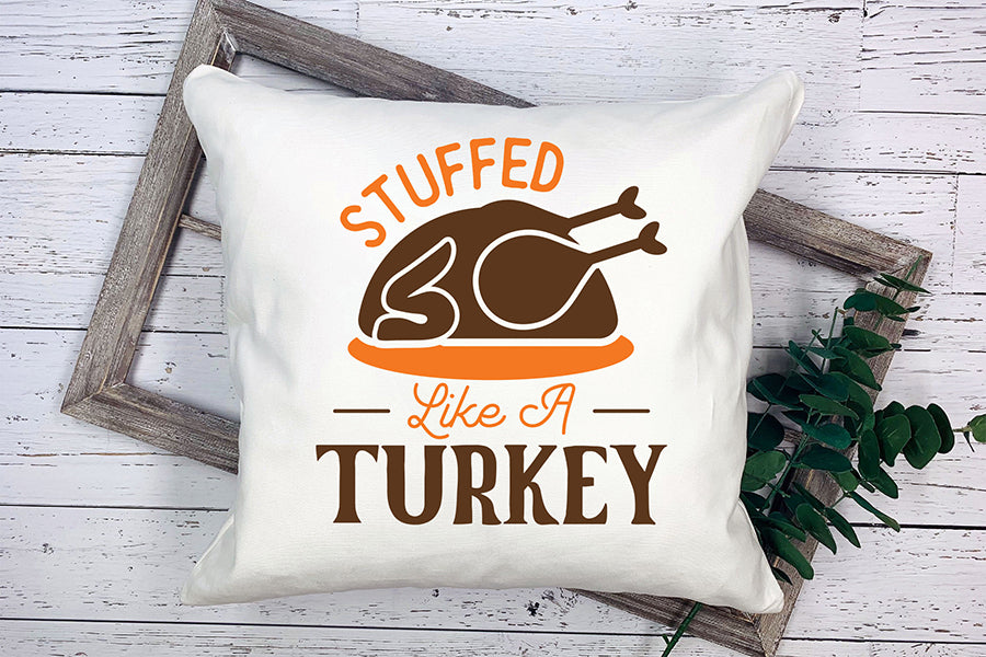 Stuffed Like a Turkey SVG Cut File