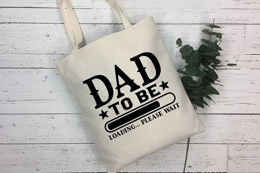 Father's Day SVG, Dad to Be Loading Please Wait