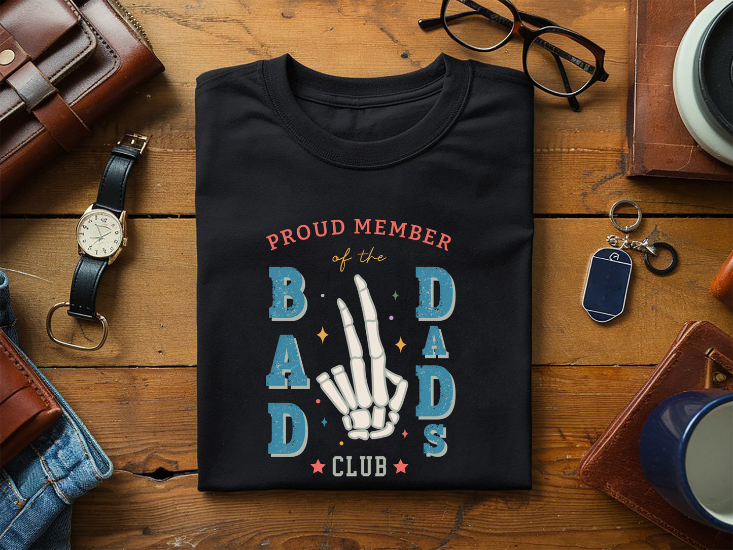 Proud Member Of The Bad Dads Club PNG Sublimation