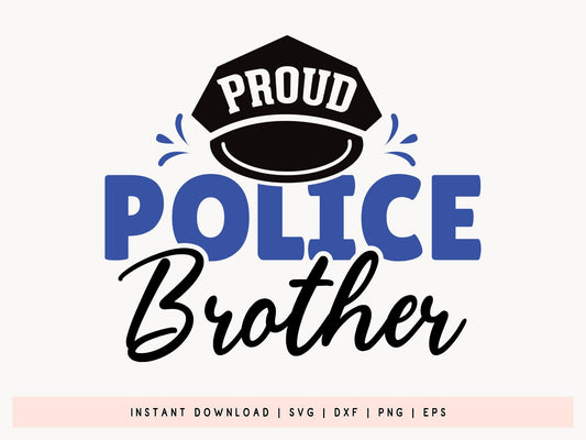 Proud Police Brother SVG Design
