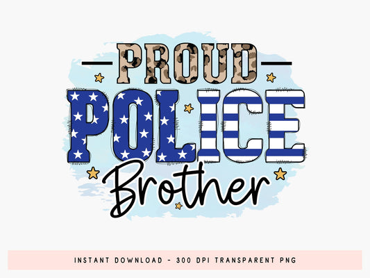 Proud Police Brother Sublimation Design