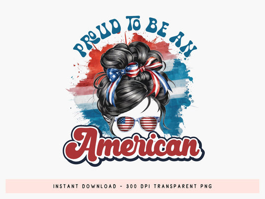 Proud to be an American, 4th of July Sublimation