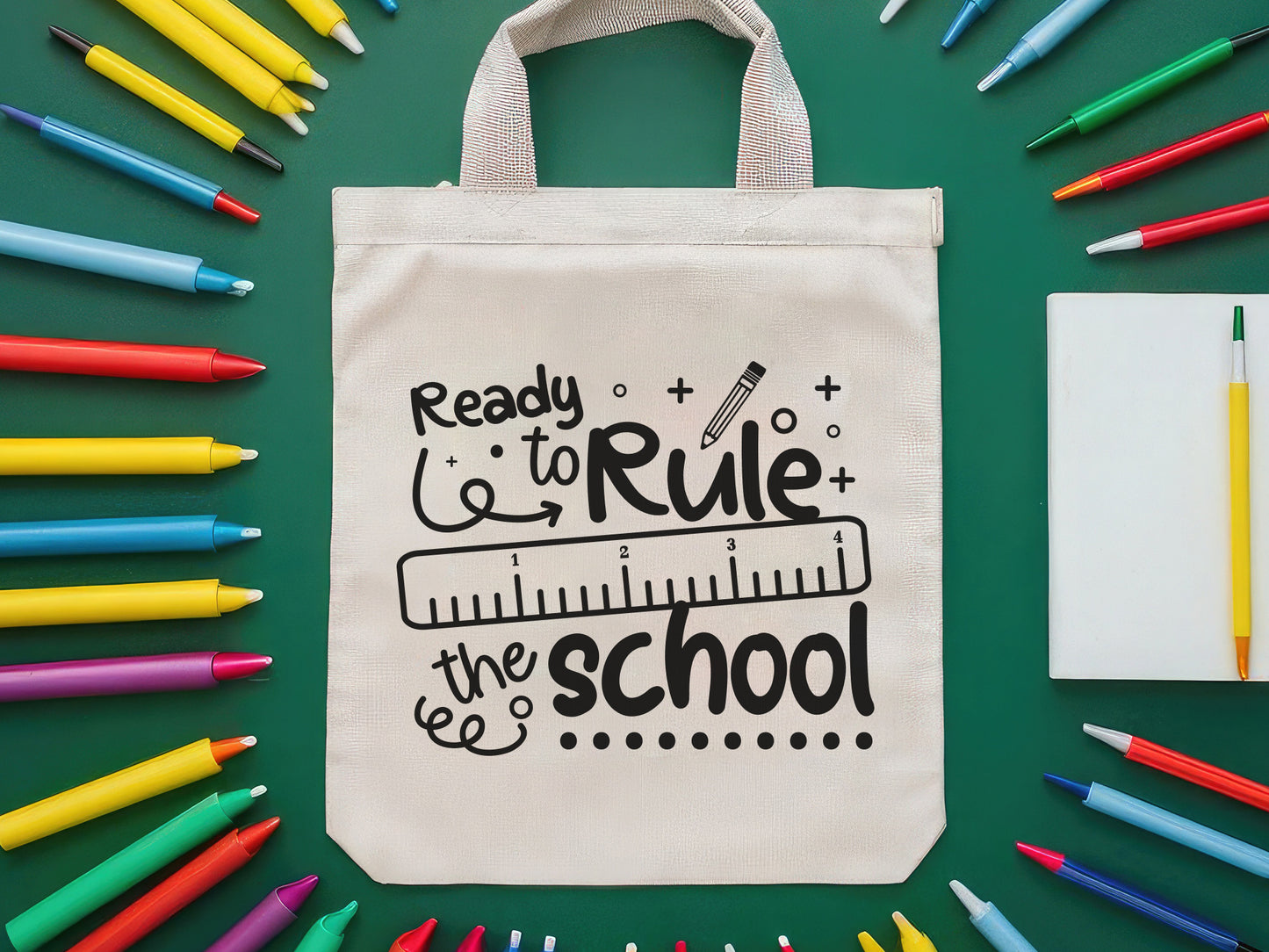 Ready to Rule the School, Back to School SVG Design