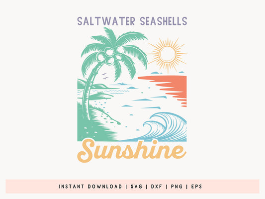 Saltwater Seashells Sunshine, Summer Saying SVG