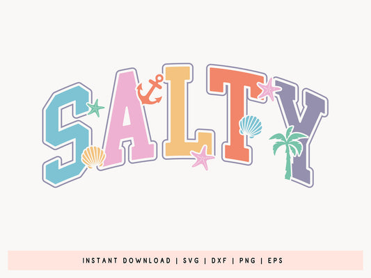 Salty, Summer SVG, DXF, EPS, PNG File