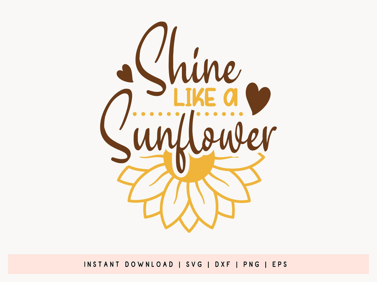 Shine Like A Sunflower SVG Design
