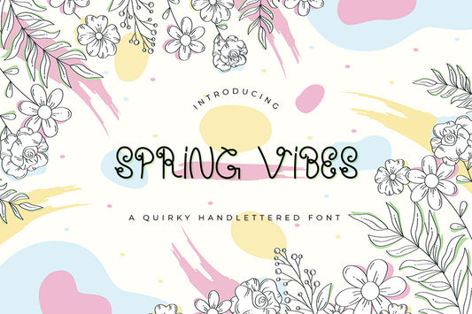 Spring Vibes - A Quirky Handlettered Font