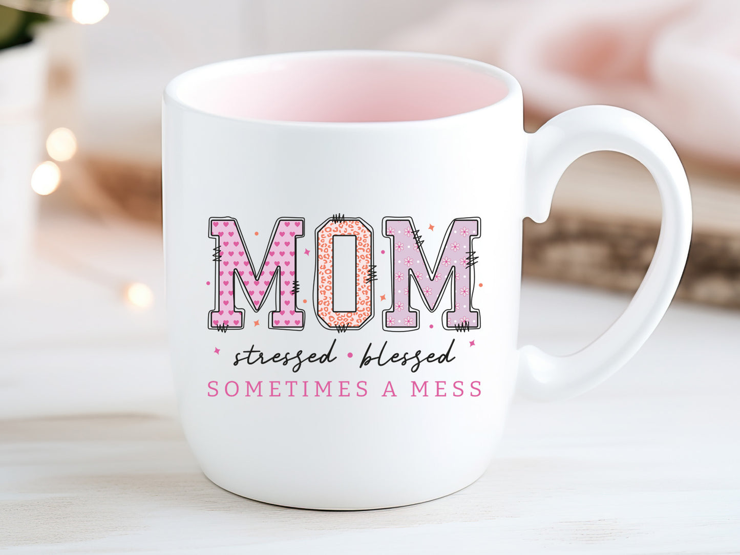 Stress Blessed Sometimes A Mess Mom PNG