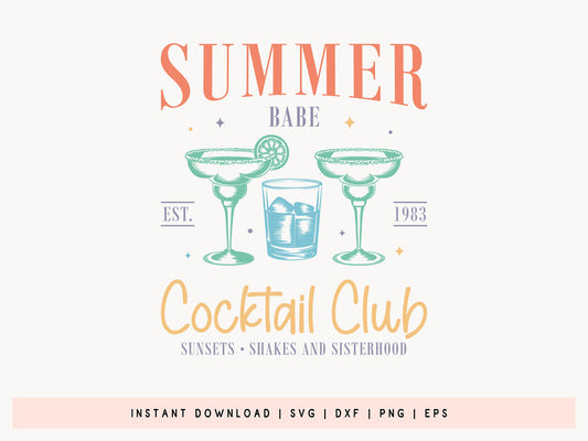 Summer Babe Cocktail Club Cut File SVG