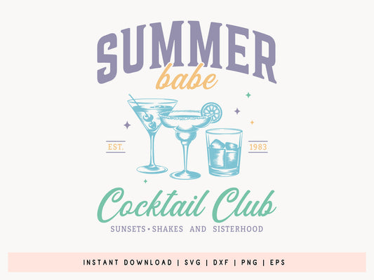 Summer Babe Cocktail Club SVG Vector