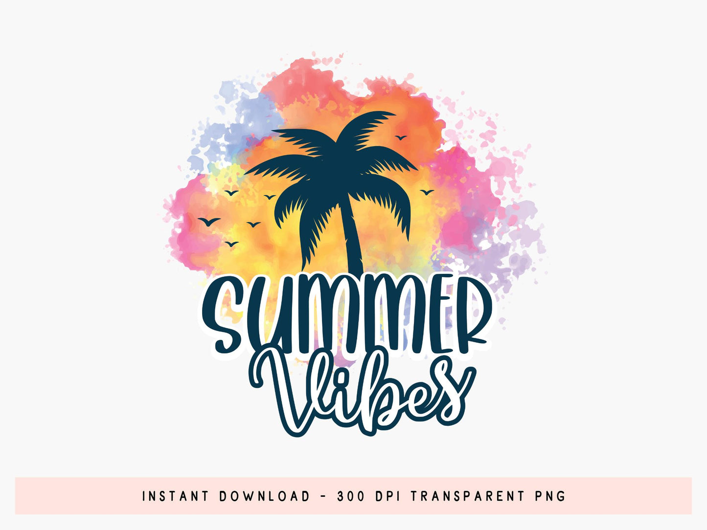 Summer Vibes PNG Sublimation Design