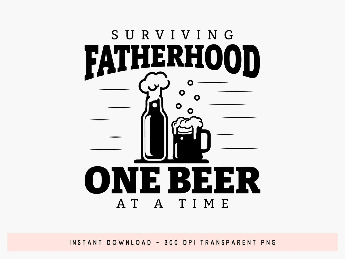 Surviving Fatherhood One Bear at a Time SVG Vector