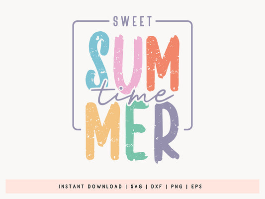 Sweet Summer Time SVG Cut File