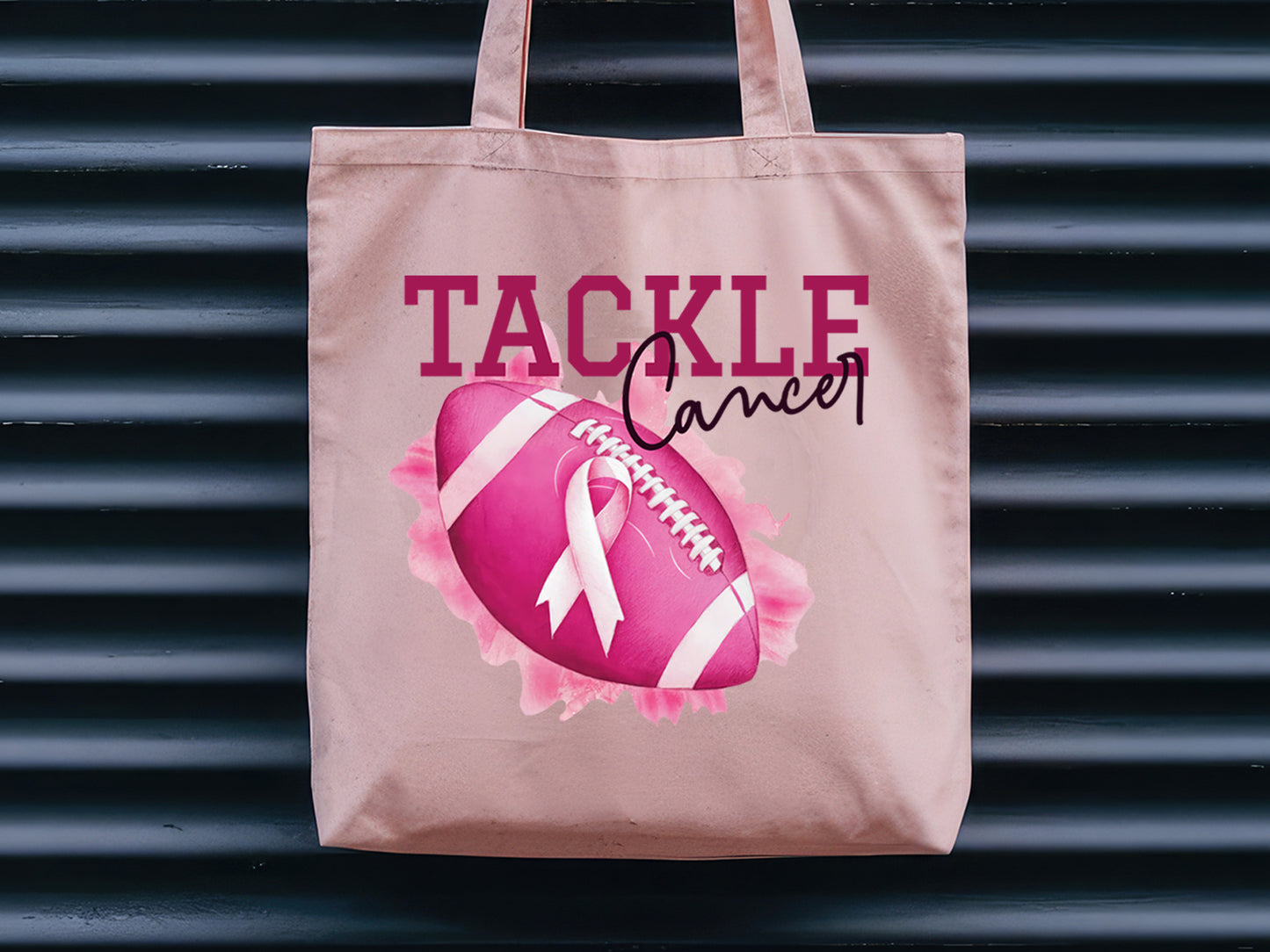Tackle Cancer - Breast Cancer Awareness Sublimation