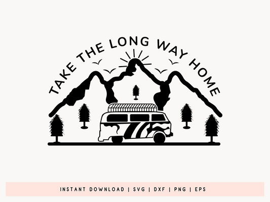 Take the Long Way Home, Outdoor SVG Vector