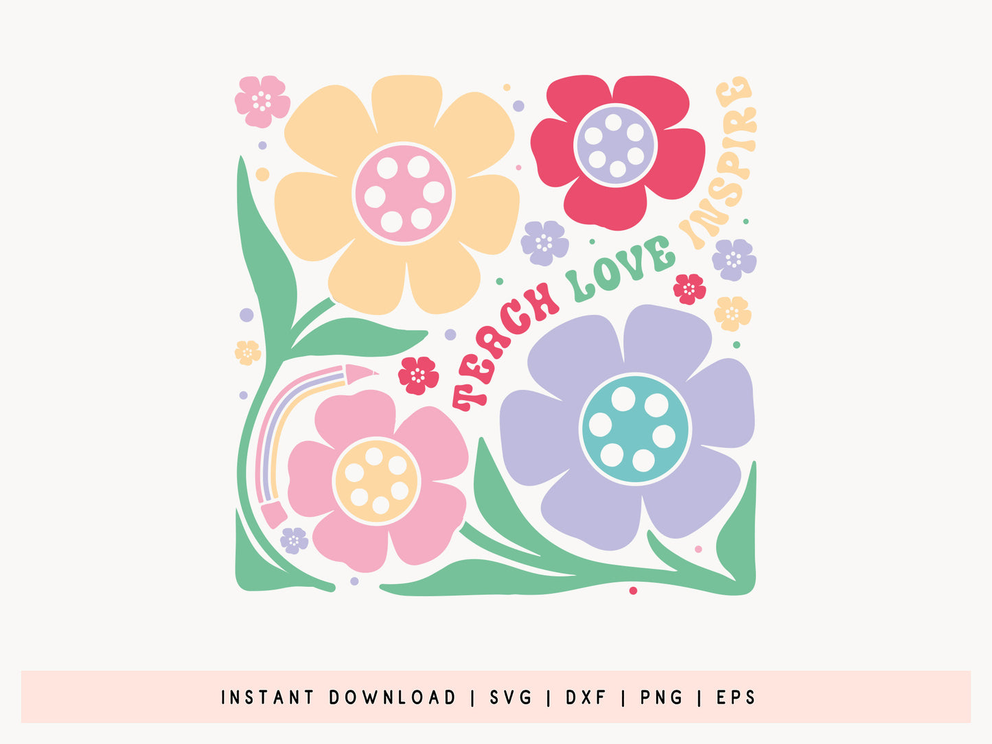 Teach Love Inspire, Cool Teacher Boho Floral SVG
