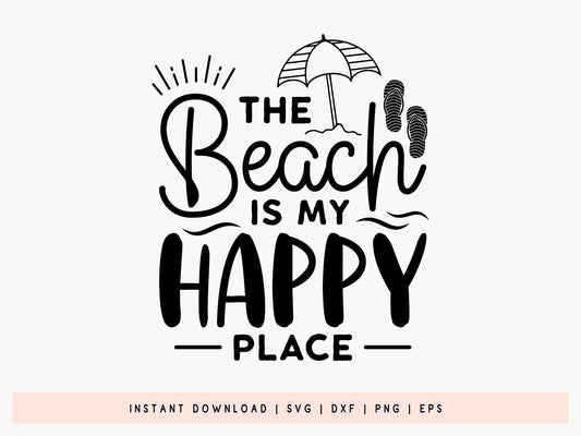 The Beach is My Happy Place SVG Design