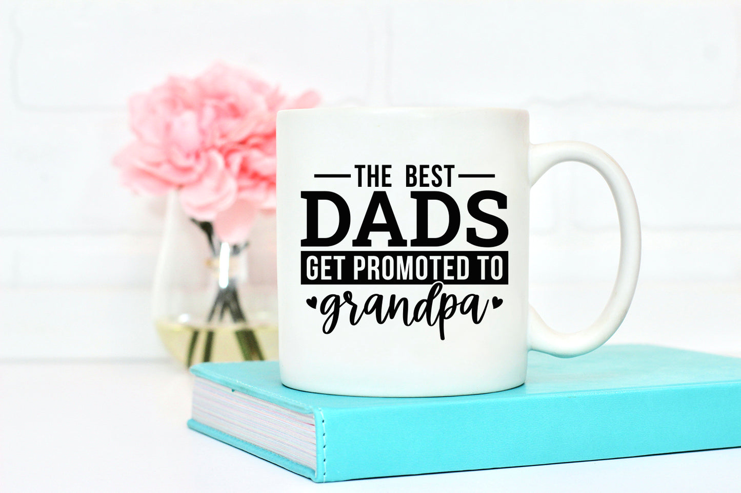 The Best Dads Get Promoted to Grandpa, Father's Day SVG