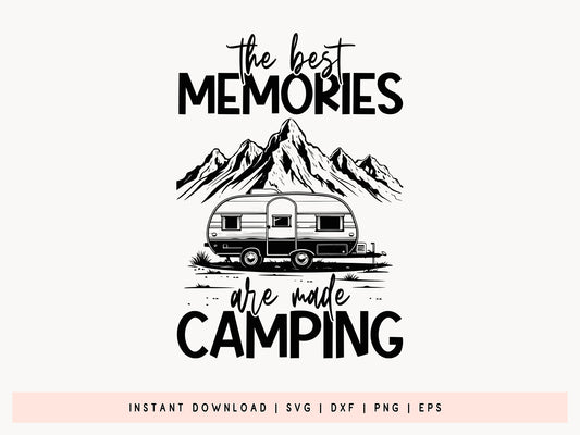 The Best Memories Are Made Camping SVG Design