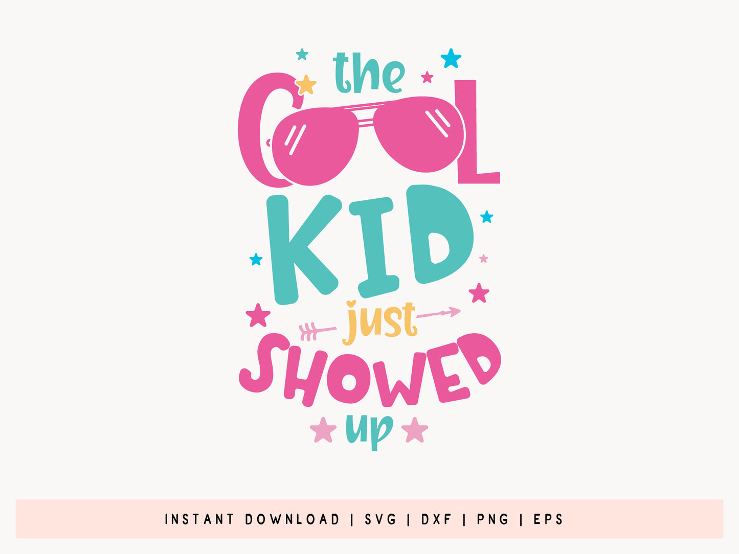 The Cool Kid Just Showed Up, Back to School SVG