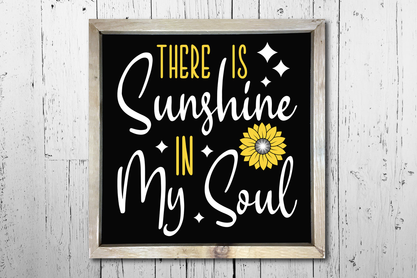 There is Sunshine in My Soul, Sunflower Design SVG
