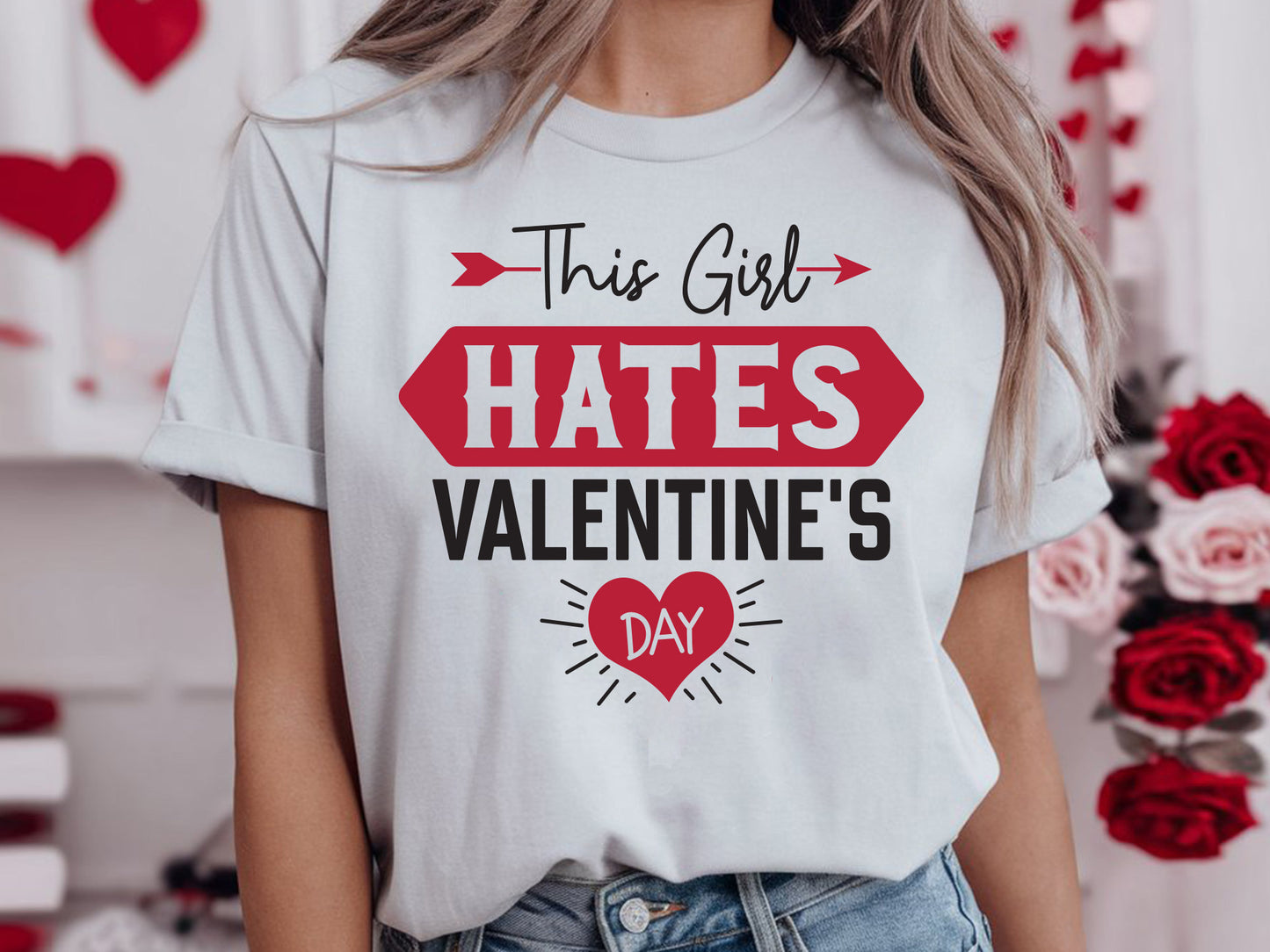 This Girl Hates Valentine's Day Design SVG