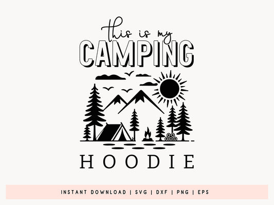 This is My Camping Hoodie SVG Vector