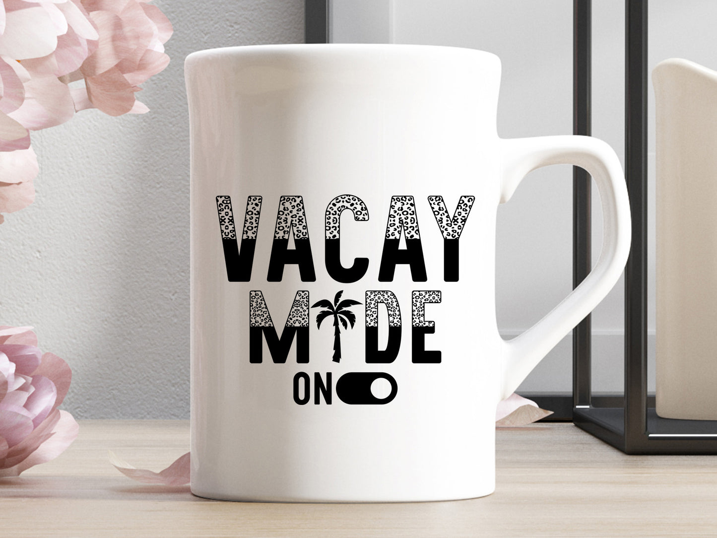 Vacay Mode On, Summer Saying SVG