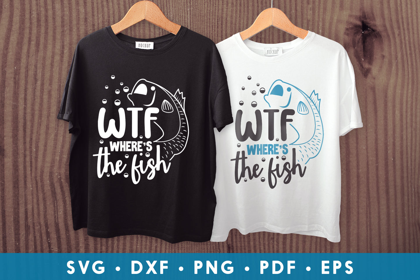 WTF Where's the Fish, Funny Fishing SVG