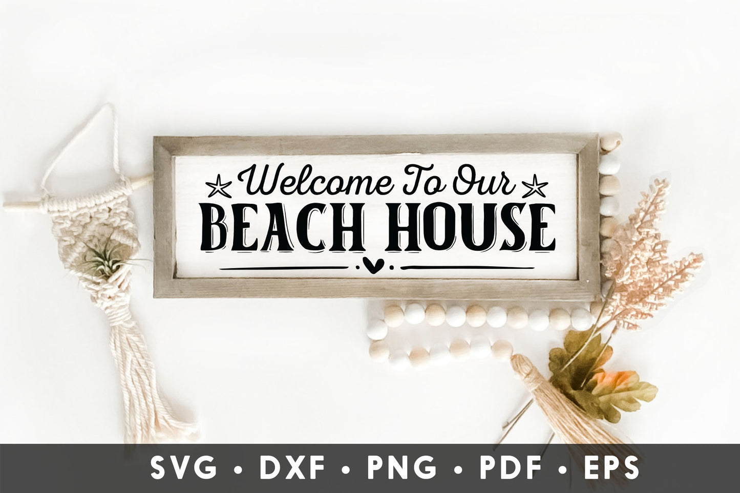 Welcome to Our Beach House Sign SVG