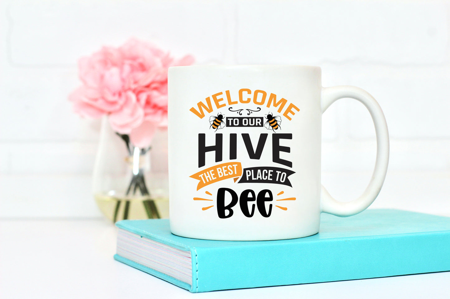 Welcome to Our Hive the Best Place to Bee SVG Design