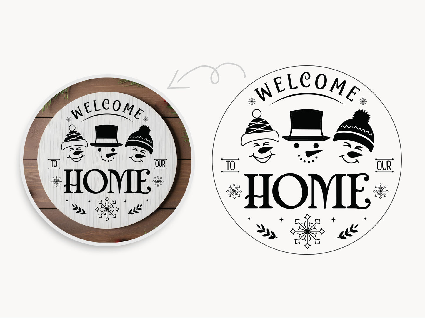 Welcome to Our Home - Winter Sign Making SVG
