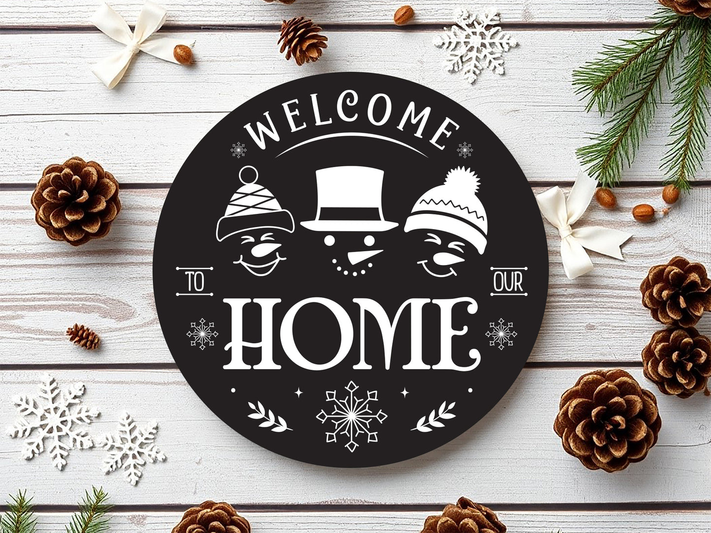 Welcome to Our Home - Winter Sign Making SVG