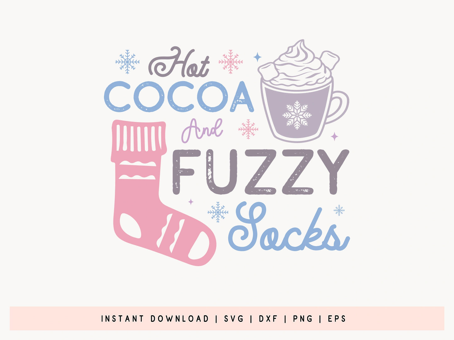 Winter SVG Cut File - Hot Cocoa and Fuzzy Socks