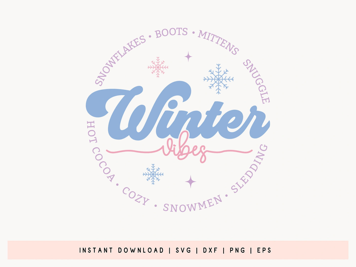 Winter Vibes SVG Cutting File