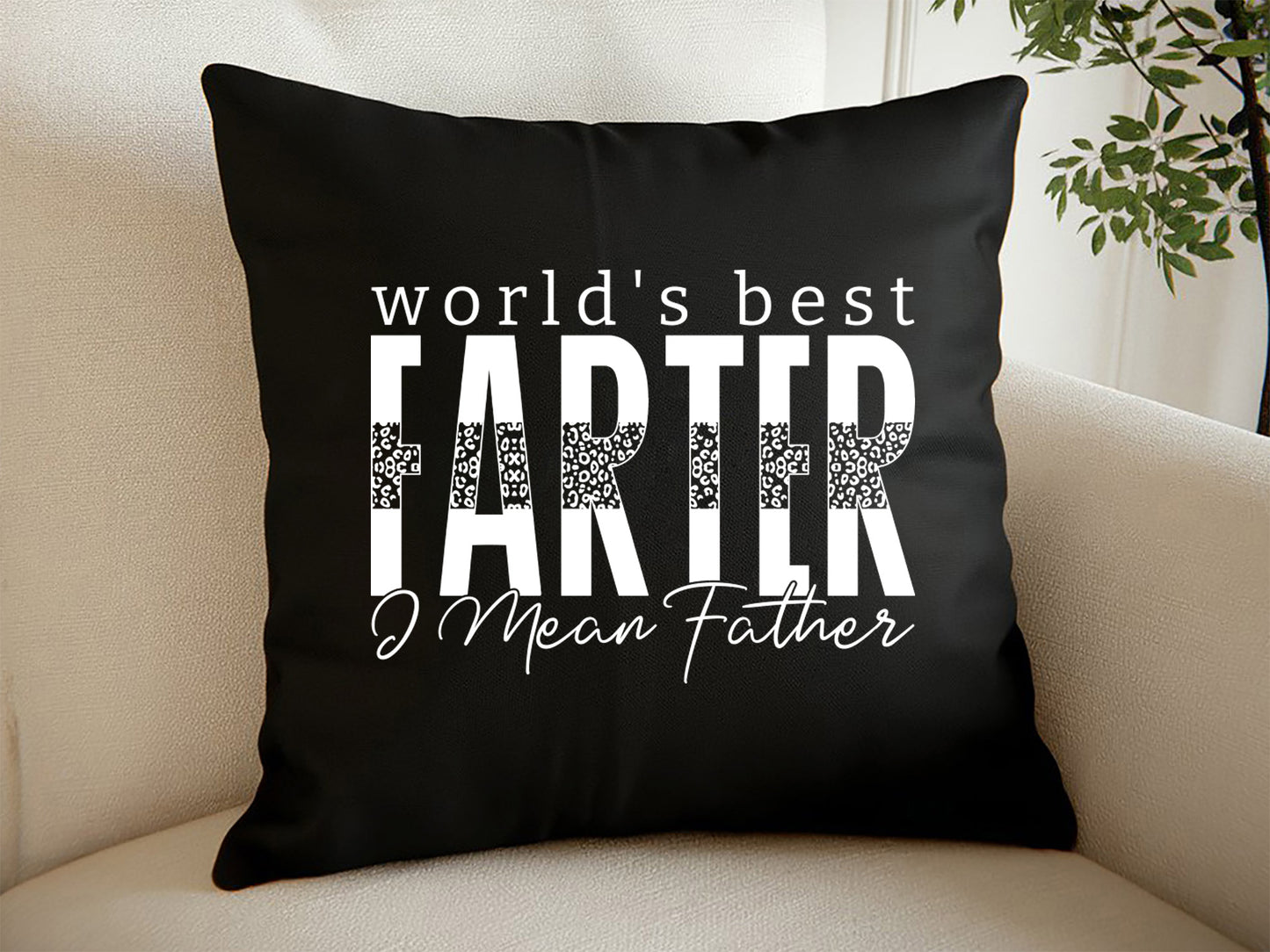 World's Best Farter I Mean Father, Fathers Day SVG