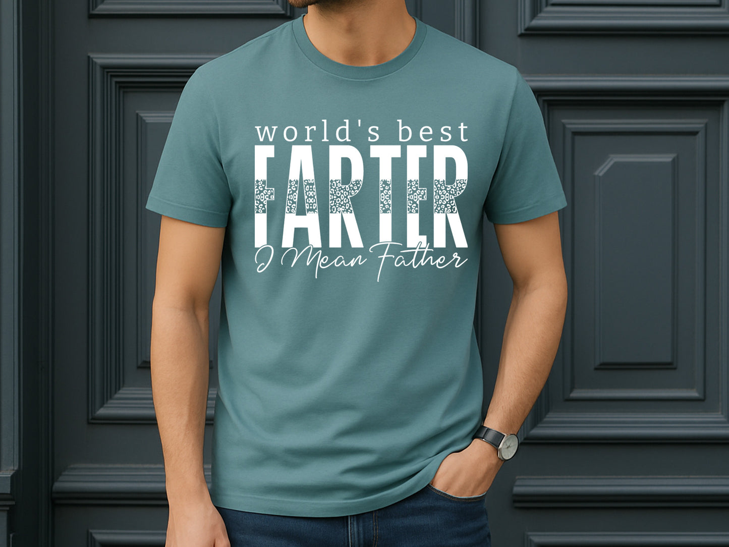World's Best Farter I Mean Father, Fathers Day SVG