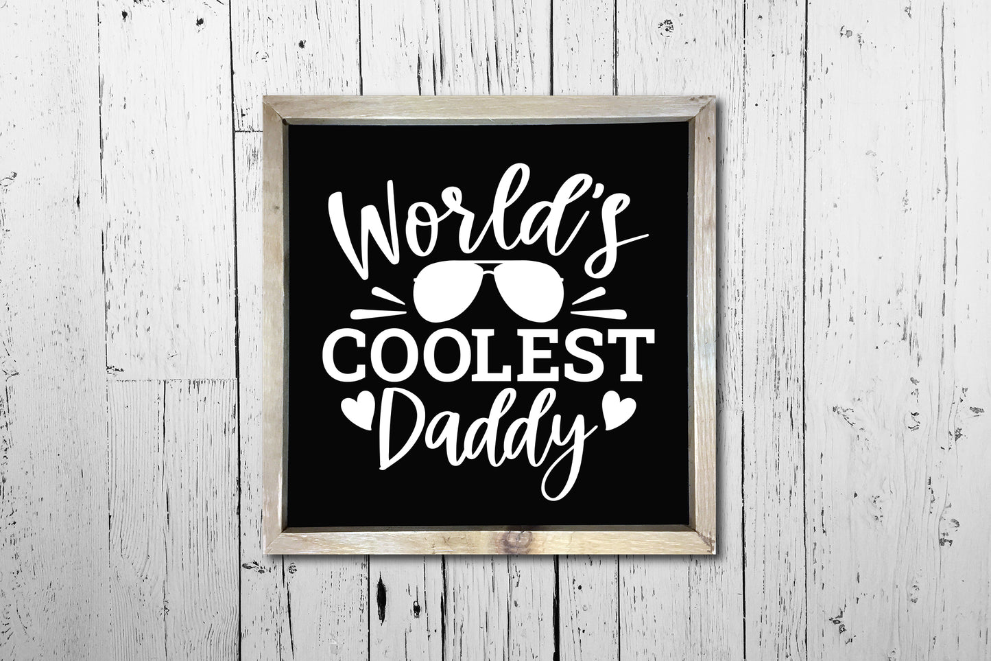 World's Coolest Daddy, Cute Father's Day SVG