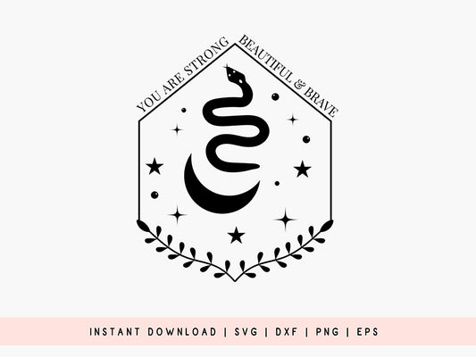 You Are Strong Beautiful & Brave - SVG Boho