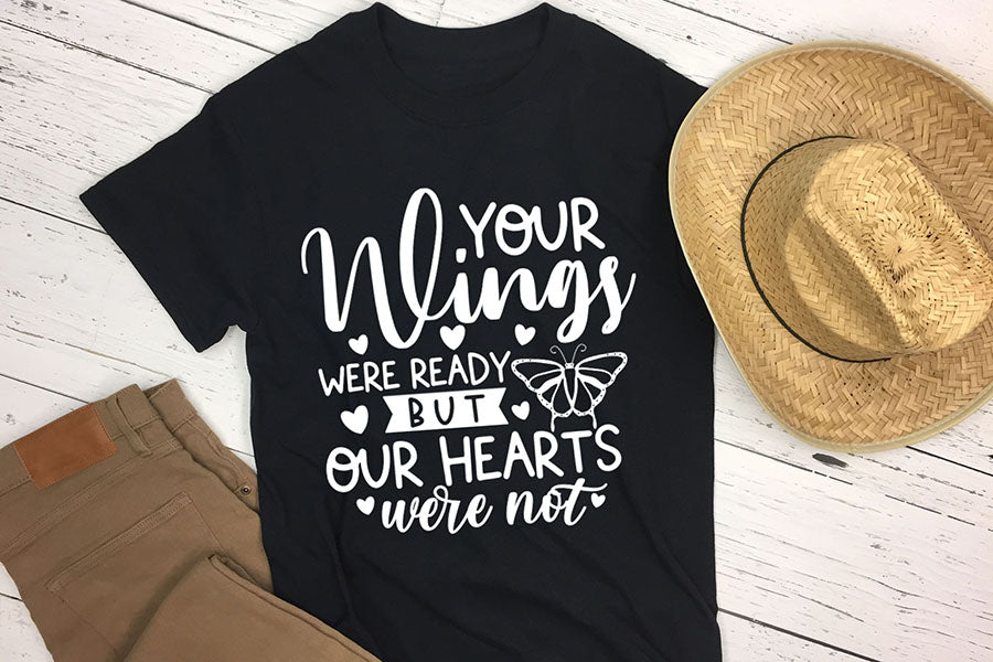 Your Wings Were Ready - Butterfly Quote SVG