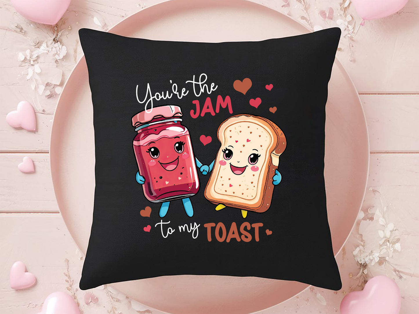 You're The Jam To My Toast, Funny Valentine's Day Food PNG
