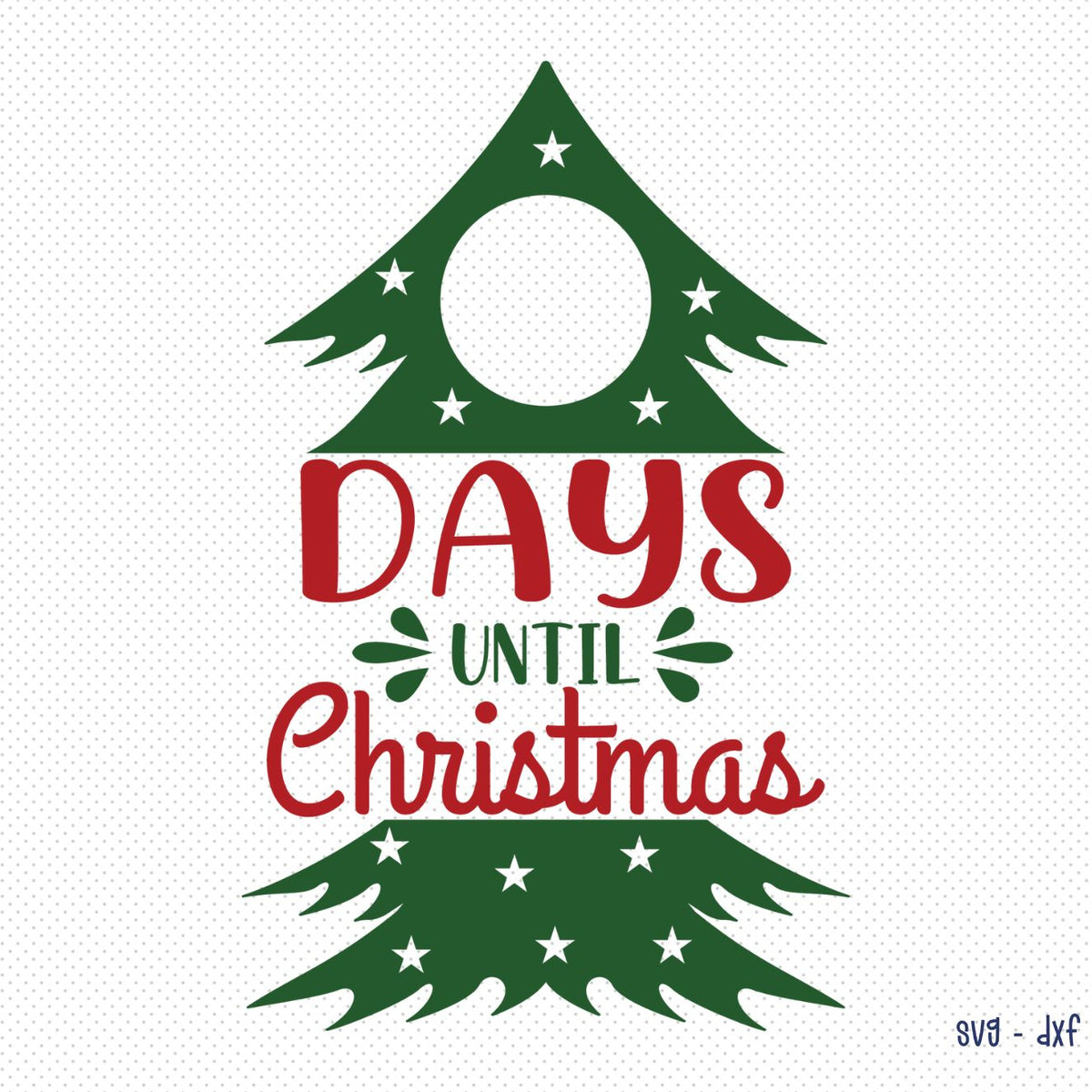 Free Christmas SVG, Days Until Christmas SVG Craft Lab SVG