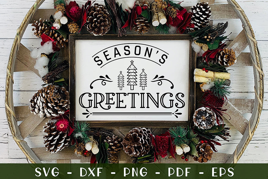 Season's Greetings, Farmhouse Christmas Sign SVG
