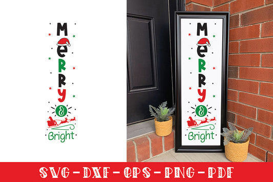 Christmas Porch Sign SVG - Merry & Bright SVG