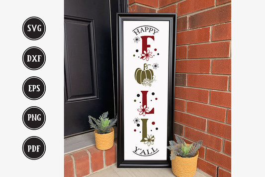 Fall Porch Sign SVG - Vertical Sign SVG - Happy Fall Y'all